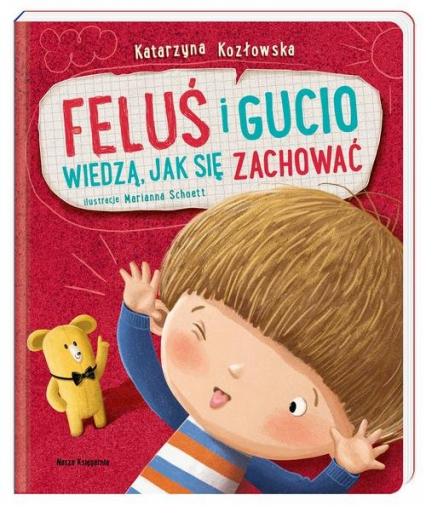 Feluś i Gucio wiedzą jak się zachować - Katarzyna Kozłowska | okładka