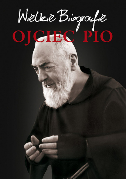 Ojciec Pio Wielkie Biografie - Agnieszka Banach | okładka