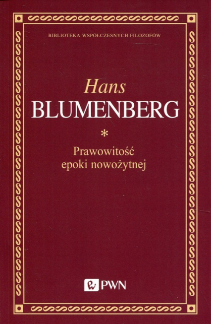 Prawowitość epoki nowożytnej - Hans Blumenberg | okładka