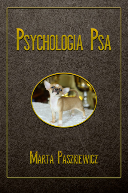 Psychologia psa - Marta Paszkiewicz | okładka