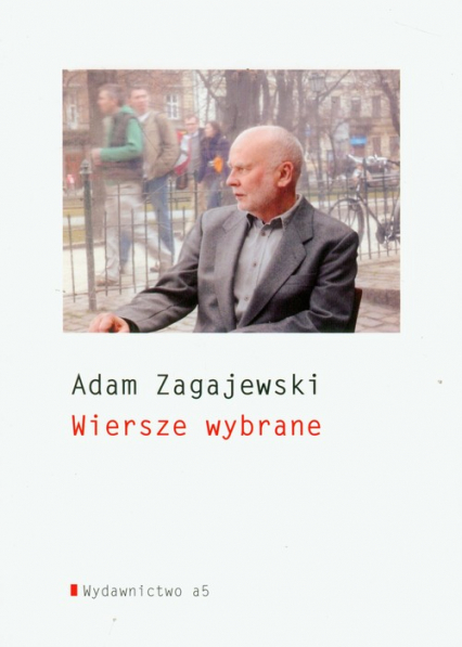 Wiersze wybrane - Adam Zagajewski | okładka