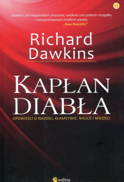 Kapłan diabła Opowieści o nadziei, kłamstwie, nauce i miłości - Richard Dawkins | okładka