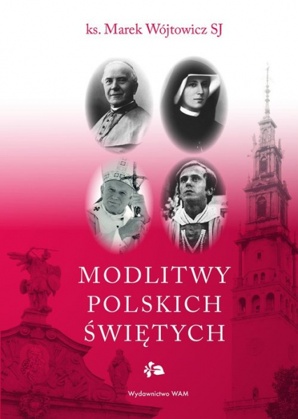 Modlitwy polskich świętych - Marek Wójtowicz | okładka