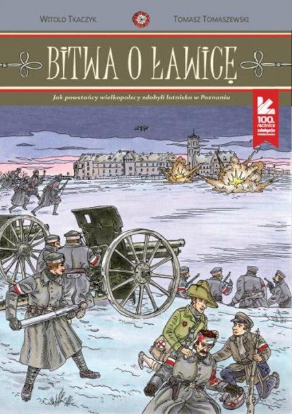 Bitwa o Ławicę - Tkaczyk Witold | okładka