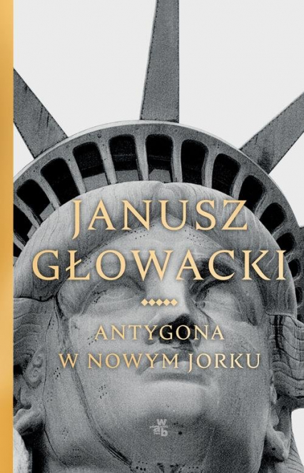 Antygona w Nowym Jorku - Janusz Głowacki | okładka