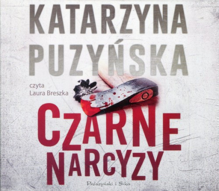 Czarne narcyzy (audiobook) - Katarzyna Puzyńska | okładka