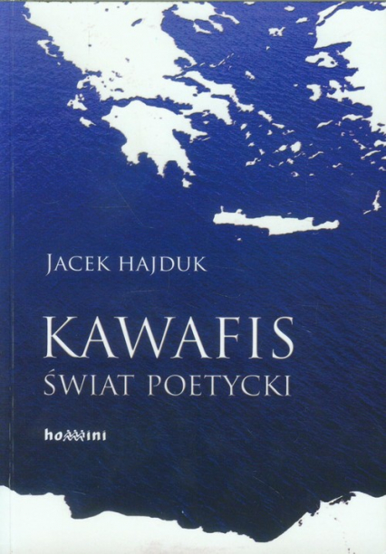 Kawafis Świat poetycki - Jacek Hajduk | okładka
