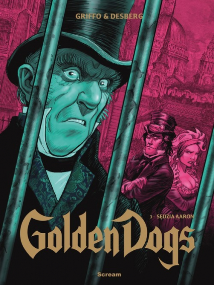 Golden Dogs Tom 3 Sędzia Aaron - Desberg Stephen, Griffo | okładka