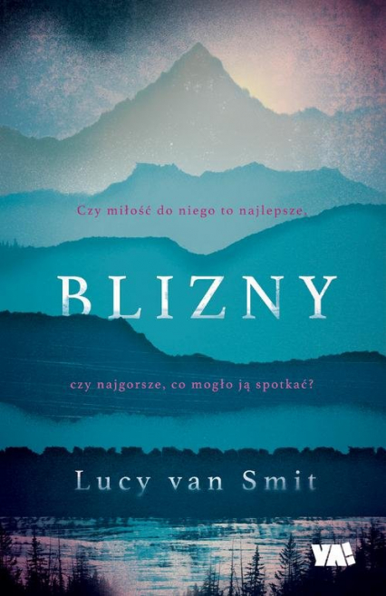 Blizny - Lucy Smit, Lucy van Smit | okładka