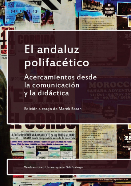 El andaluz polifacético Acercamientos desde la comunicación y la didáctica - | okładka