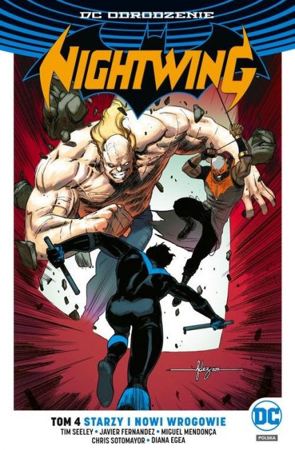 Nightwing Tom 4 Starzy i nowi wrogowie - Seeley Tim | okładka