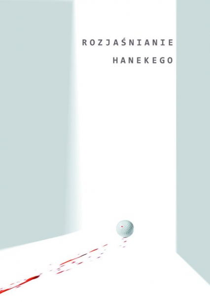 Rozjaśnianie Hanekego - | okładka