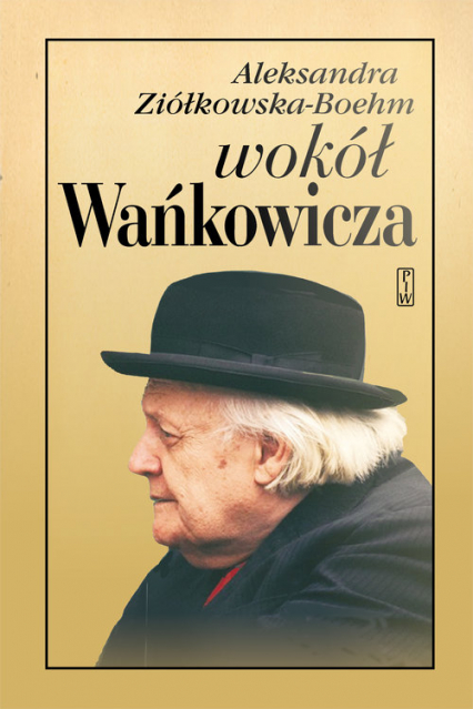 Wokół Wańkowicza - Aleksandra Ziółkowska-Boehm | okładka
