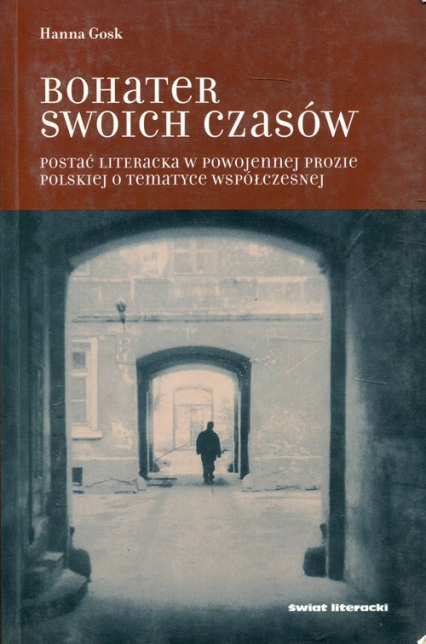 Bohater swoich czasów - Hanna Gosk | okładka
