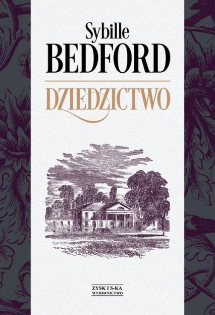 Dziedzictwo - Sybille Bedford | okładka
