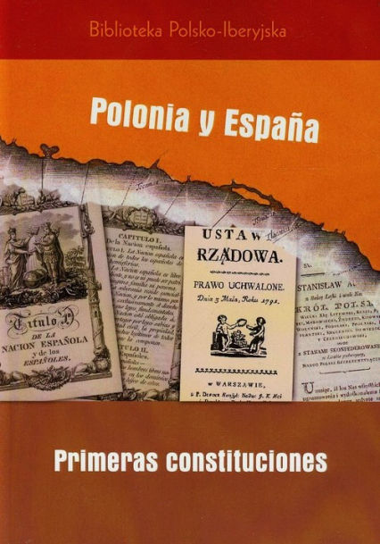 Polonia y Espana primeras costituciones - Caizan Cristina Gonzalez, Fuente de la Pablo, Puig-Samper Miguel Angel | okładka