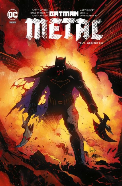Batman metal Tom 1 Mroczne dni - Scott  Snyder, TynionIV James | okładka