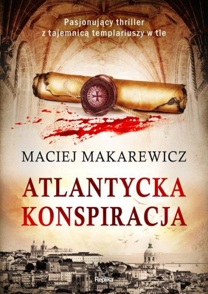 Atlantycka konspiracja - Maciej Makarewicz | okładka