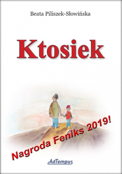 Ktosiek - Beata Piliszek-Słowińska | okładka