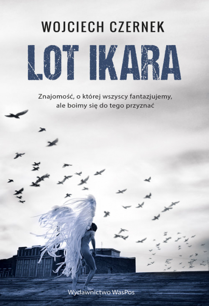 Lot Ikara - Wojciech Czernek | okładka