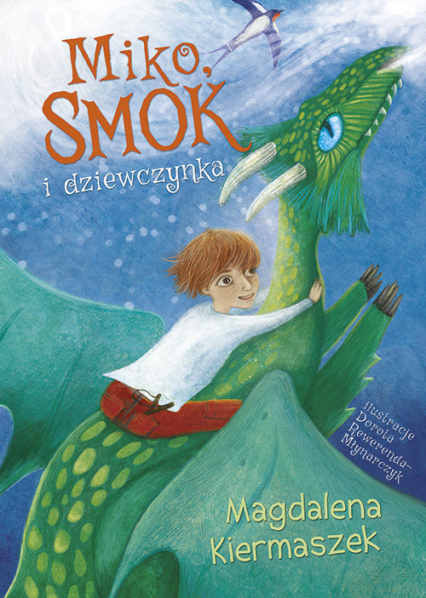 Miko smok i dziewczynka - Magdalena Kiermaszek | okładka