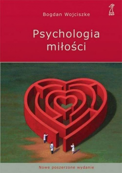 Psychologia miłości - Bogdan Wojcieszke | okładka