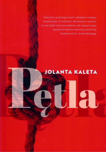 Pętla - Jolanta Kaleta | okładka