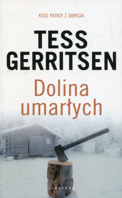 Dolina umarłych - Tess Gerritsen | okładka