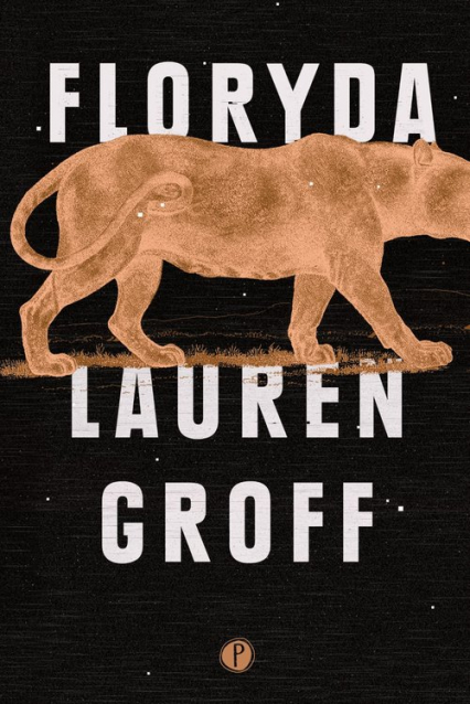 Floryda - Lauren Groff | okładka