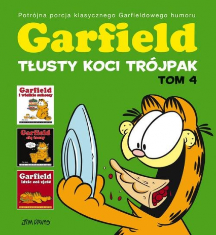 Garfield Tłusty koci trójpak Tom 4 - Jim Davis | okładka