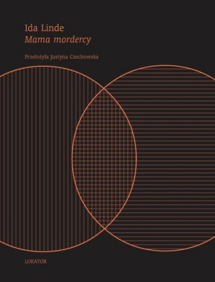 Mama mordercy - Ida Linde | okładka