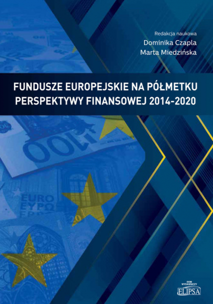 Fundusze europejskie na półmetku perspektywy finansowej 2014-2020 -  | okładka