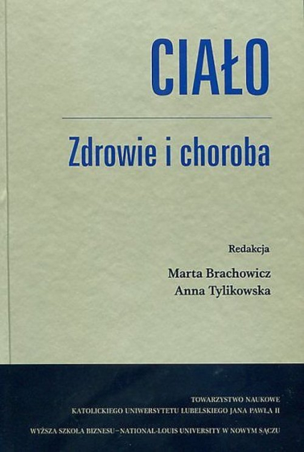 Ciało Zdrowie i choroba - | okładka