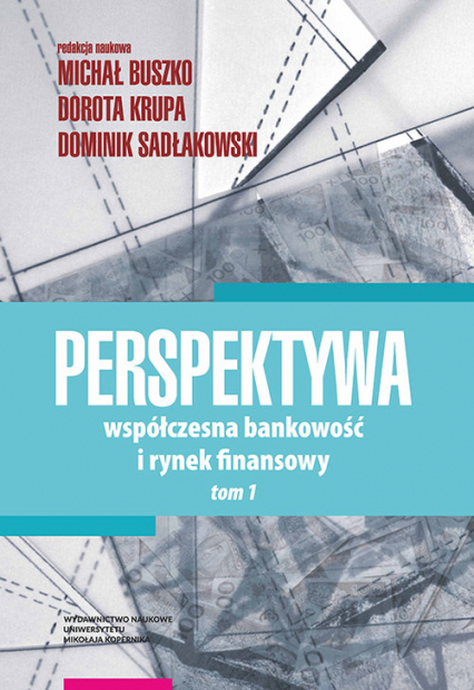 Perspektywa Współczesna bankowość i rynek fin Tom 1 - | okładka