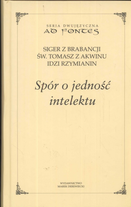 Spór o jednosć intelektu - Mikołaj Olszewski | okładka