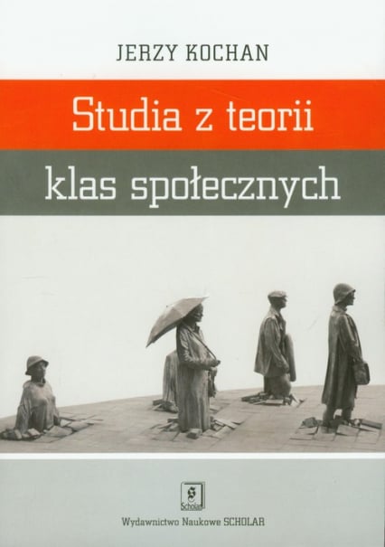 Studia z teorii klas społecznych - Jerzy Kochan | okładka