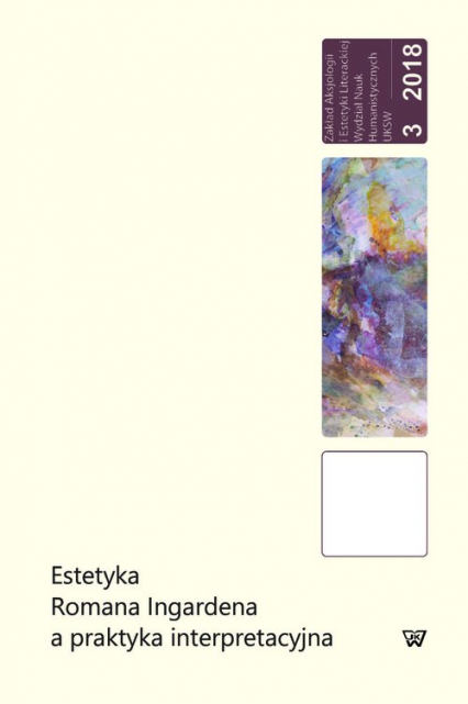 Estetyka Romana Ingardena a praktyka interpretacyjna - | okładka