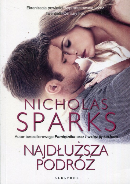 Najdłuższa podróż - Nicholas Sparks | okładka