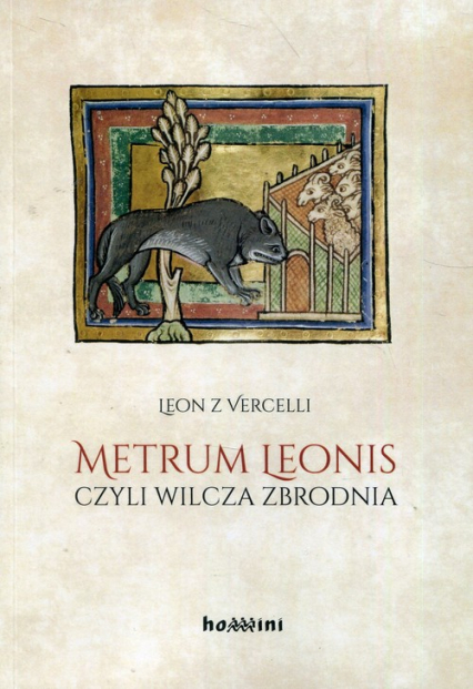 Metrum Leonis czyli wilcza zbrodnia - Leon z Vercelli | okładka
