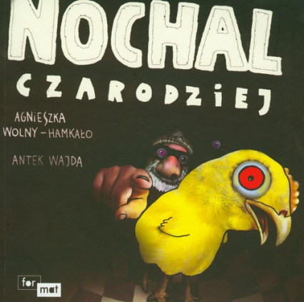 Nochal Czarodziej - Wajda Antek | okładka