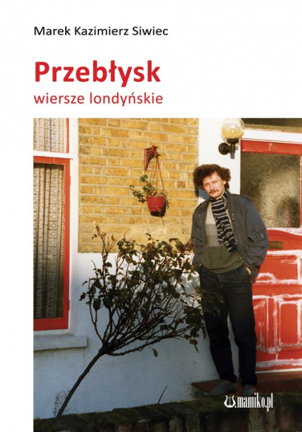 Przebłysk - Siwiec Marek Kazmierz | okładka