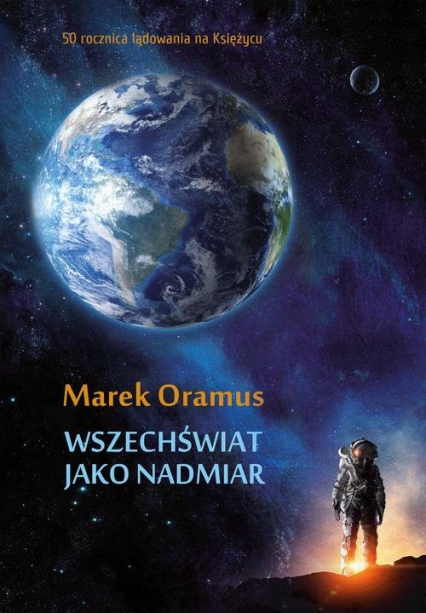 Wszechświat jako nadmiar - Marek Oramus | okładka