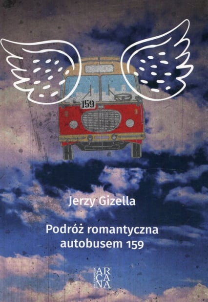 Podróż romantyczna autobusem 159 - Jerzy Gizella | okładka