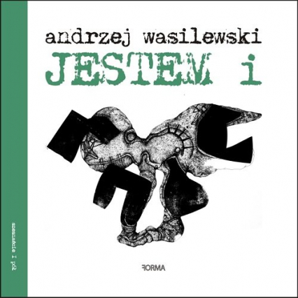 Jestem i / Forma - Andrzej Wasilewski | okładka