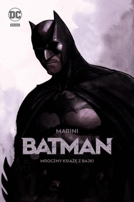 Batman Mroczny książę z bajki - Enrico  Marini | okładka