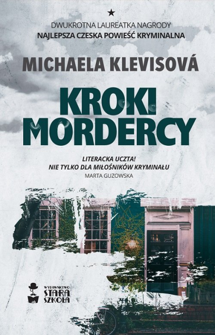 Kroki mordercy - Michaela Klevisowa | okładka
