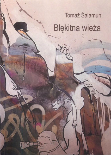 Błękitna wieża - Tomaž Šalamun | okładka