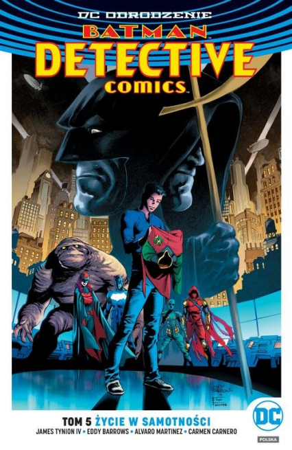 Batman Detective Comics Tom 5 Życie w samotności - TynionIV James | okładka