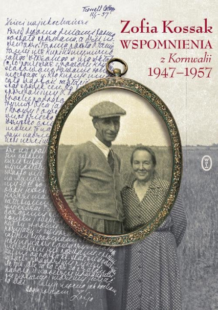 Wspomnienia z Kornwalii 1947-1957 - Kossak Zofia | okładka