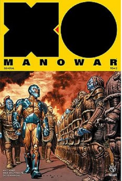 X-O Manowar - 2 - Generał - Kindt Matt | okładka